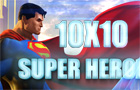  Super Heroes 10x10