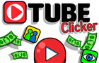  Tube Clicker
