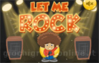 Giochi di simulazione : Let Me Rock