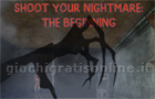 Giochi spara spara : Shoot Your Nightmare: The Beginning