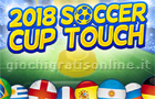Giochi di simulazione : 2018 Soccer Cup Touch