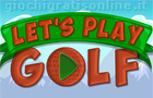Giochi online: Let's Play Golf