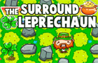  Surround the Leprechaun