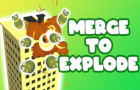 Giochi vari : Merge To Explode